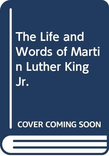 The Life and Words of Martin Luther King Jr. (9780606031066) by Peck, Ira