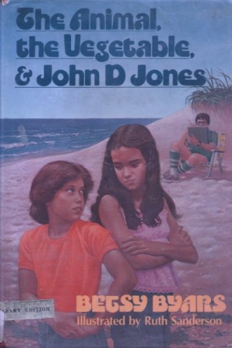 The Animal, the Vegetable, and John D. Jones (9780606031219) by Byars, Betsy Cromer