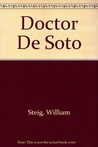 Stock image for Doctor De Soto for sale by Basement Seller 101