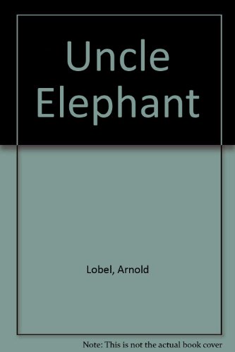 9780606032766: Uncle Elephant