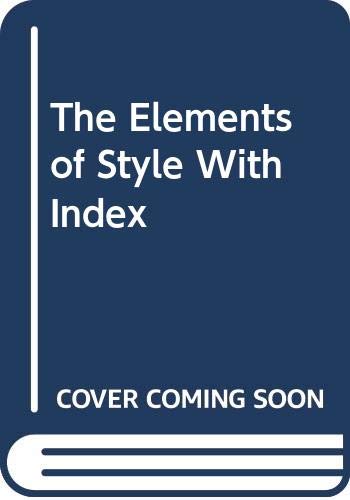 The Elements of Style With Index (9780606033497) by Strunk, William