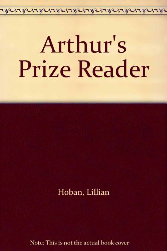 9780606033657: Arthur's Prize Reader