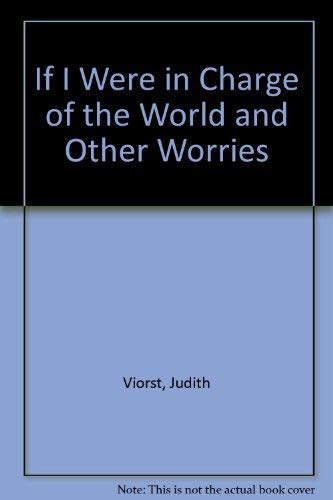 Beispielbild fr If I Were in Charge of the World and Other Worries : Poems for Children and Their Parents zum Verkauf von Better World Books