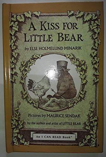 A Kiss for Little Bear (9780606033831) by Minarik, Else Holmelund