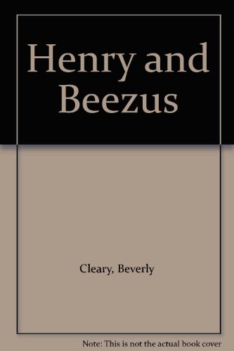 Stock image for Henry and Beezus for sale by SecondSale