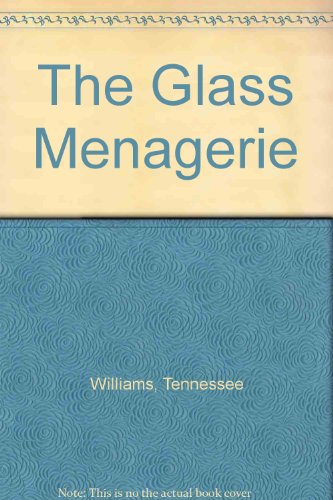 Beispielbild fr The Glass Menagerie zum Verkauf von ThriftBooks-Dallas