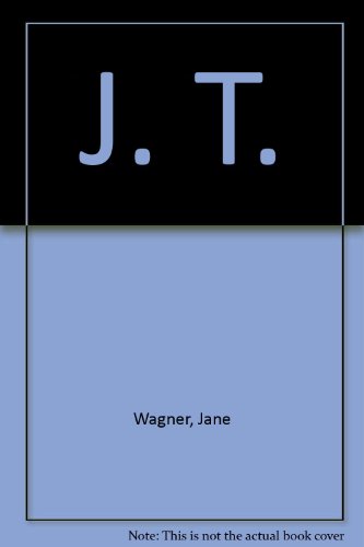 J. T. (9780606036627) by Wagner, Jane