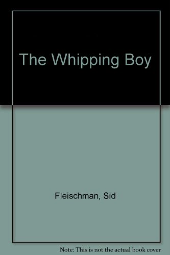 9780606036764: The Whipping Boy