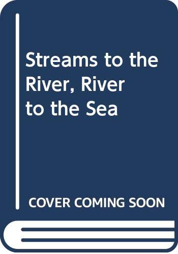 9780606036955: Streams to the River, River to the Sea