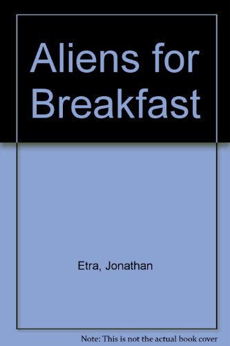 9780606037099: Aliens for Breakfast