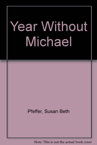 Stock image for The Year Without Michael for sale by Better World Books