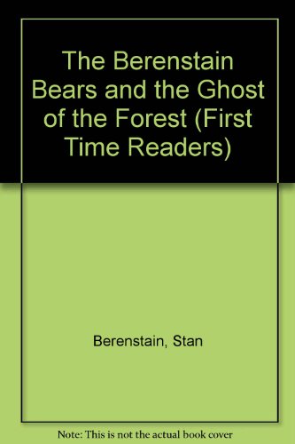 9780606039840: The Berenstain Bears and the Ghost of the Forest