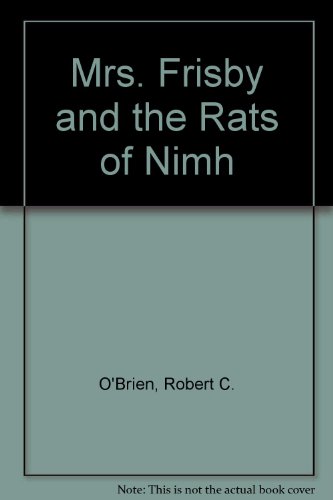 Imagen de archivo de Mrs. Frisby and Rats of NIMH a la venta por ThriftBooks-Dallas