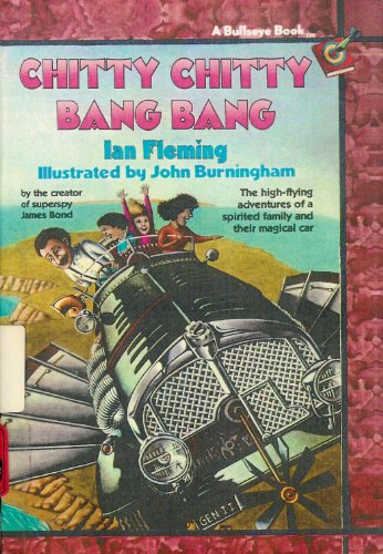 Stock image for Chitty Chitty Bang Bang: The High-Flying Adventures of a Spirited Family and Their Magical Car for sale by Discover Books