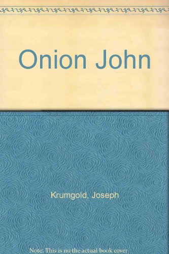 Onion John (9780606042512) by Krumgold, Joseph