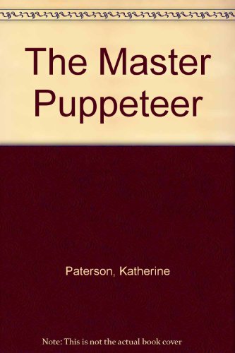 9780606042734: The Master Puppeteer