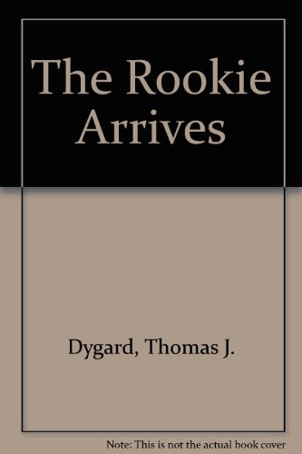 Stock image for Rookie Arrives for sale by ThriftBooks-Atlanta