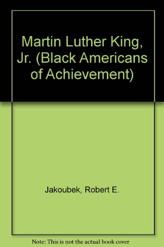 9780606044745: Martin Luther King, Jr. (Black Americans of Achievement)