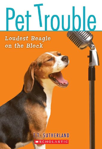 Loudest Beagle On The Block (Turtleback School & Library Binding Edition) (9780606044998) by Sutherland, Tui T.