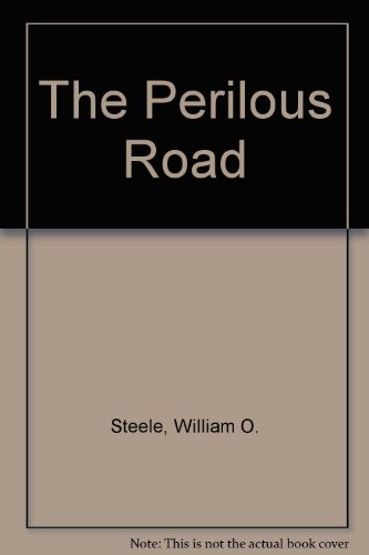 Stock image for The Perilous Road for sale by ThriftBooks-Atlanta