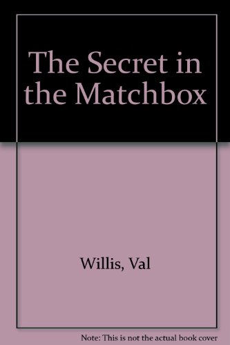 9780606045346: The Secret in the Matchbox