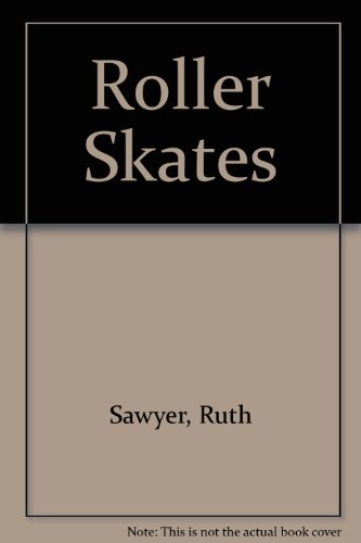 9780606046077: Roller Skates