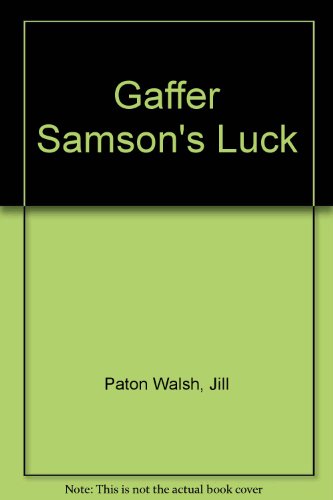9780606046770: Gaffer Samson's Luck