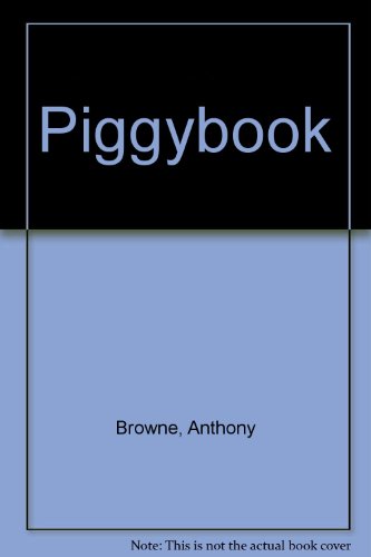 Piggybook (9780606047715) by Browne, Anthony