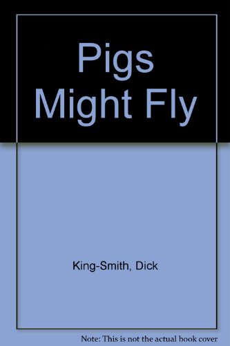 9780606047722: Pigs Might Fly