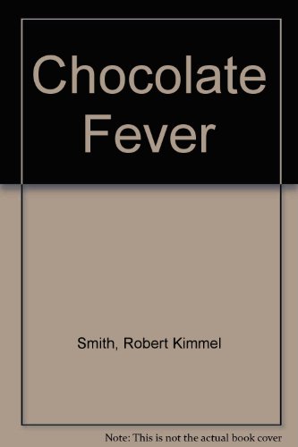 Stock image for Chocolate Fever for sale by Better World Books