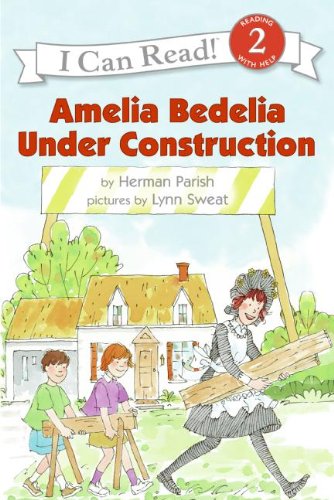 9780606048804: Amelia Bedelia Under Construction