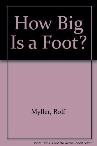 Imagen de archivo de How Big Is a Foot? a la venta por SecondSale