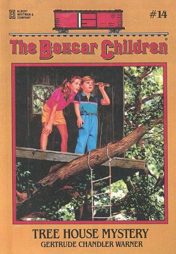 Tree House Mystery (Boxcar Children Mysteries) (9780606050364) by Warner, Gertrude Chandler