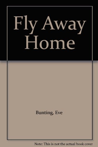 9780606052948: Fly away Home