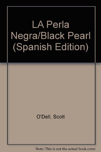 Imagen de archivo de LA Perla Negra/Black Pearl a la venta por Sessions Book Sales