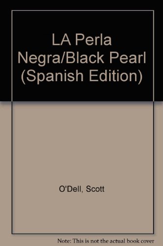 Stock image for LA Perla Negra/Black Pearl for sale by Sessions Book Sales