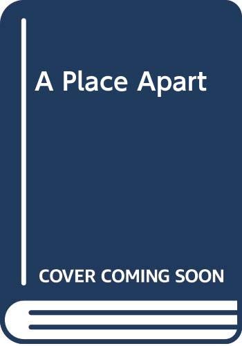 Stock image for A Place Apart for sale by ThriftBooks-Dallas