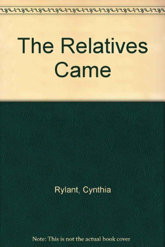 The Relatives Came (9780606055659) by Cynthia Rylant
