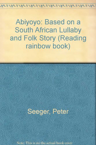 9780606057240: Abiyoyo: Based on a South African Lullaby and Folk Story (Reading rainbow book)