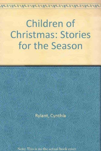 9780606057851: Children of Christmas: Stories for the Season