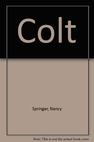 9780606057912: Colt