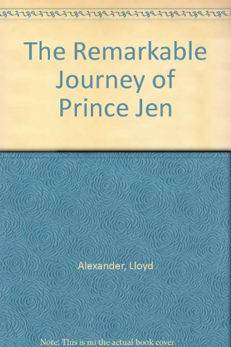 The Remarkable Journey of Prince Jen (9780606059862) by Alexander, Lloyd