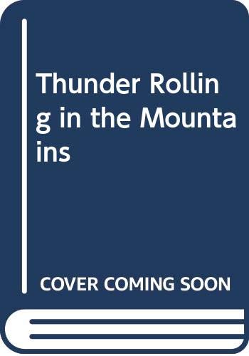 Thunder Rolling in the Mountains (9780606060585) by O'Dell, Scott