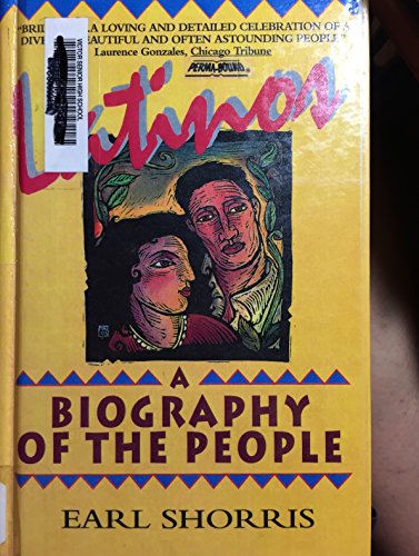 9780606061162: Latinos: A Biography of the People