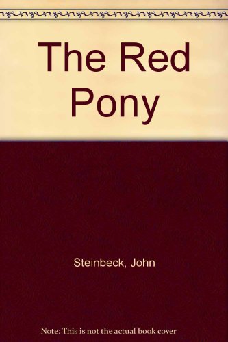 Stock image for The Red Pony for sale by Half Price Books Inc.