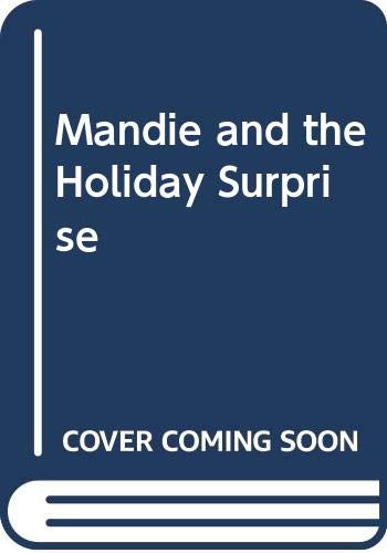 9780606061322: Mandie and the Holiday Surprise