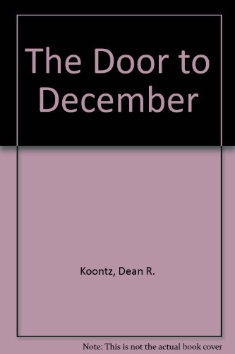 Beispielbild fr The Door to December zum Verkauf von ThriftBooks-Atlanta
