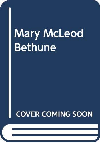 9780606065597: Mary Mcleod Bethune