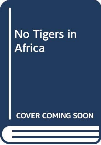 9780606066273: No Tigers in Africa