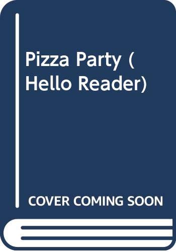 9780606066723: Pizza Party (Hello Reader!)